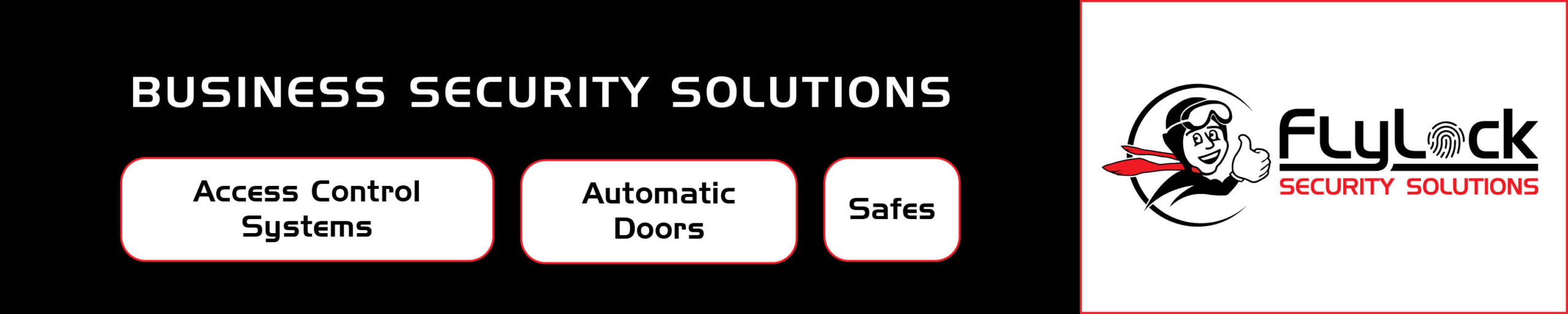 Fly Lock Solutions Ad